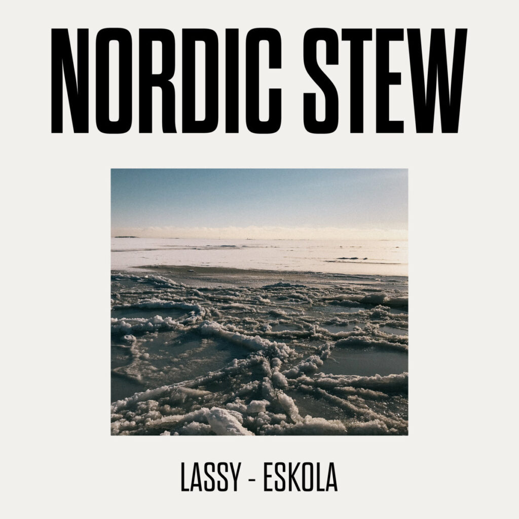 Timo Lassy & Jukka Eskola - Nordic Stew