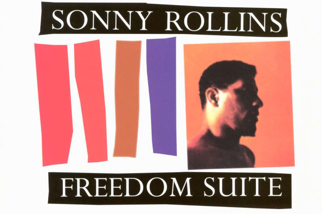 Sonny Rollins - Freedom Suite